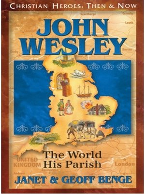 cover image of John Wesley: The World His Parish